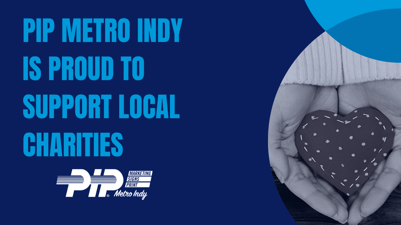 PIP Metro Indy is proud to support local charities with hands holding heart shaped rock on right hand side of image