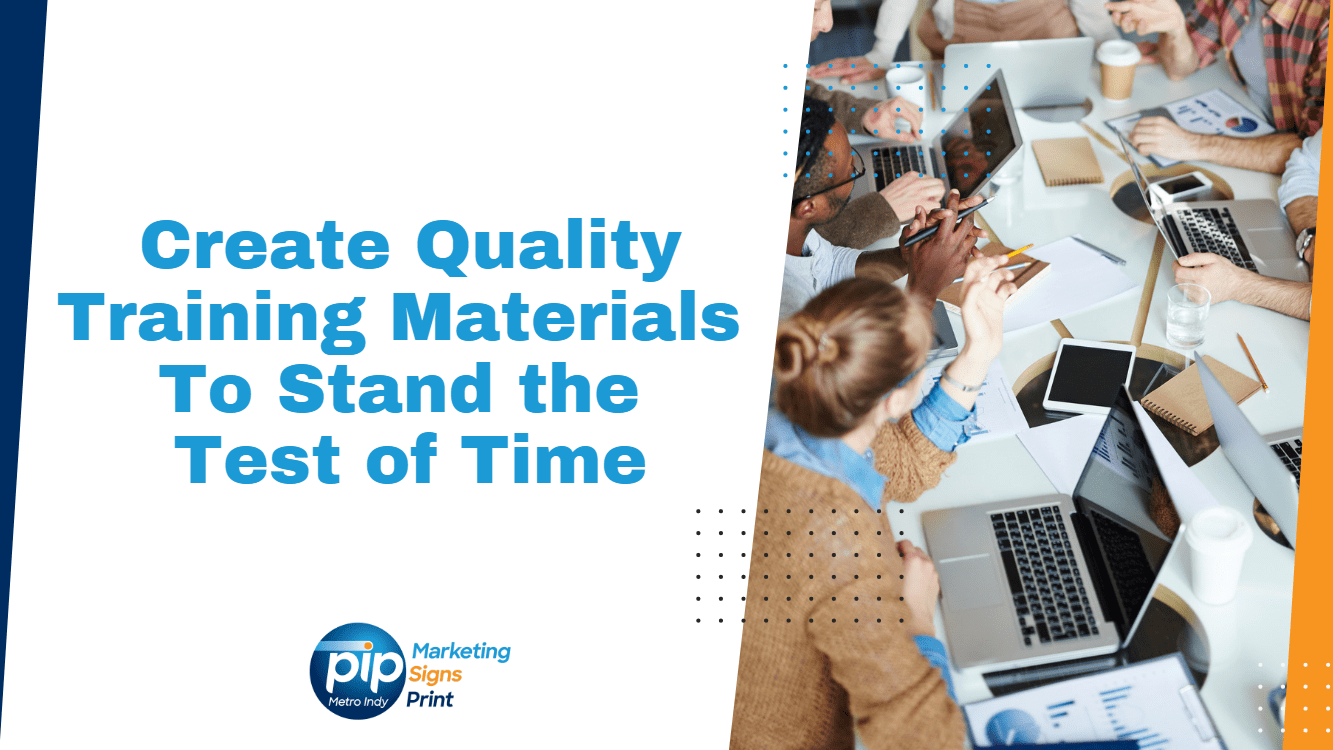 Create Quality Training Materials to stand the test of time with a group of marketing professionals at table with presentation supplies scattered around the table.